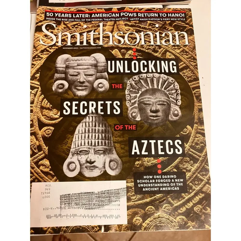 Smithsonian Magazine Lot of (4) Aztecs, Samuel Adams, Robots,‎ Invisible Kingdom